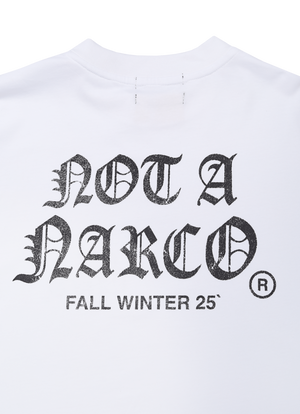 NOT A NARCO FW25 WHITE T-SHIRT Sinners